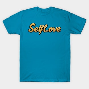 Self Love Glamour T-Shirt